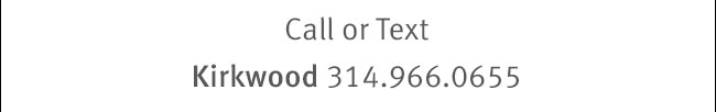 kirkwood 314.966.0655