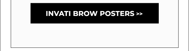 Invati Brow Posters