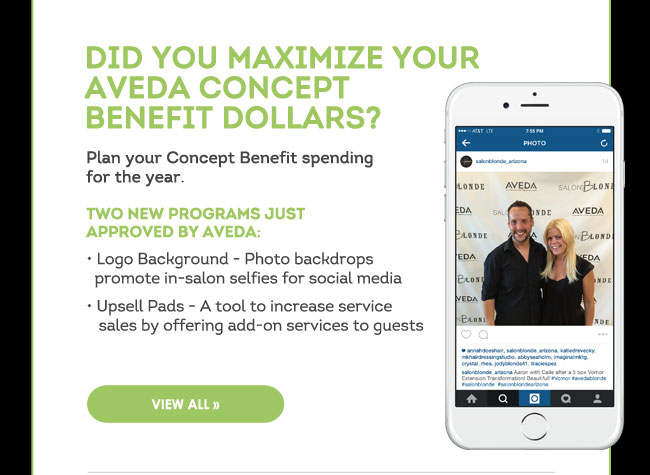 Did you maximize your aveda concept benefit dollars?