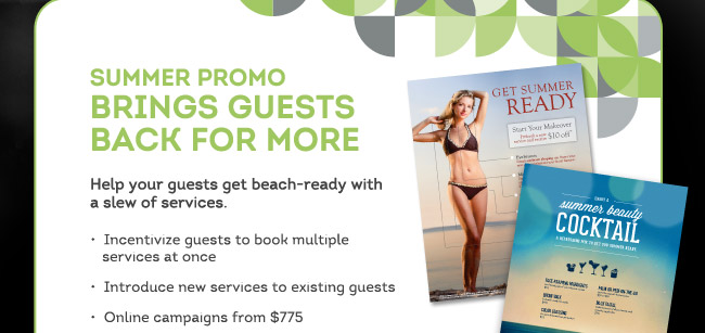 Summer Promo brings guests back for more