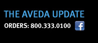 The AVEDA Update; Orders 800.333.0100