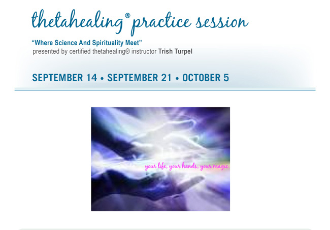 thetahealing pratice session aug 31 sep 14 oct 16