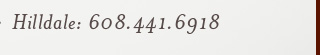 Hilldale: 608.441.6918
