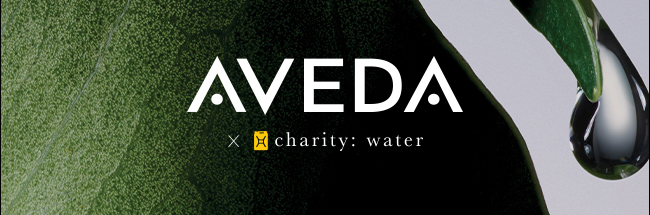 AVEDA and CHARITY X 