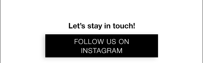 Follow Us on Instagram