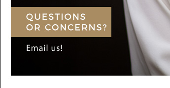 Questions or concerns? Email us!