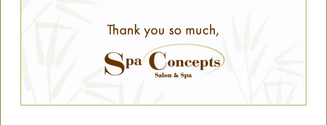 Thank you so much, Spa Concepts