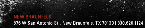 New Braunfels: 876 W San Antonio St, New Braunfels, TX 78130; 830.620.1124