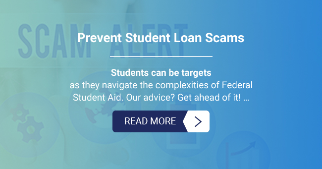 Prevent Studen Loan Scams