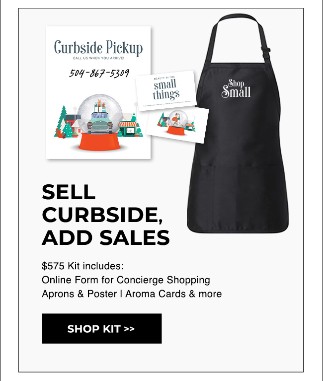 Sell curbside - View our kit