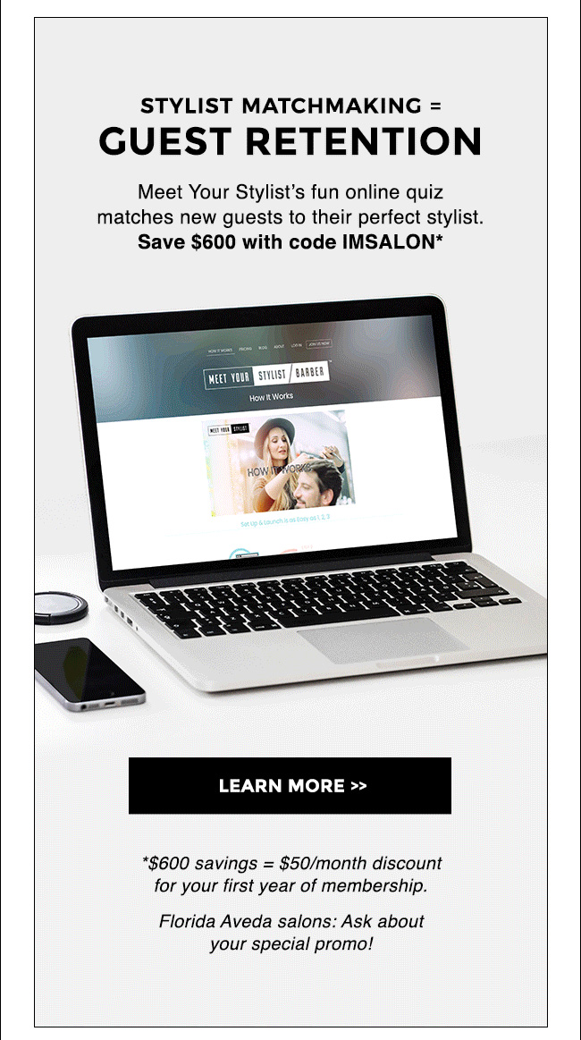 Guest Retention - save $600 with code IMSALON