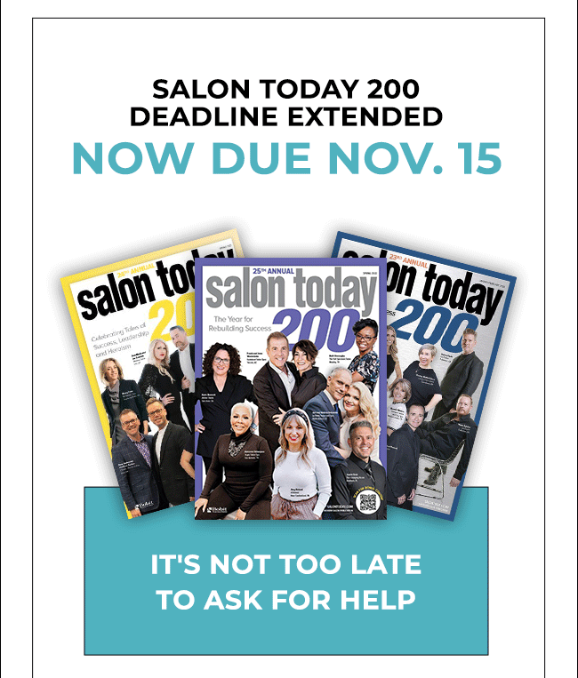 Salon Today 200 Deadline Extended