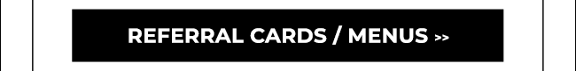 Reorder Referral Cards / Menus