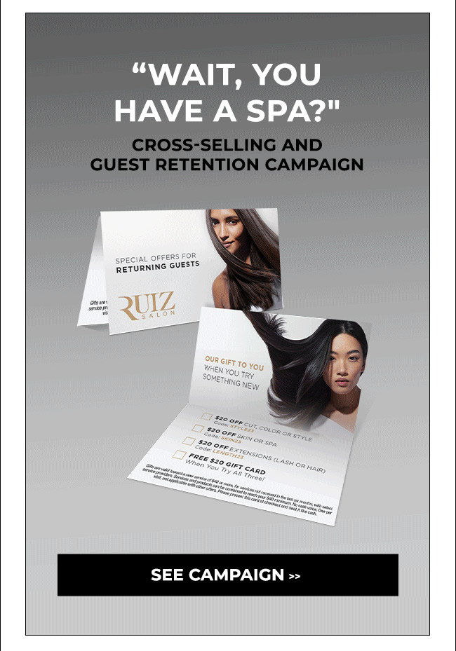 Cross selling and guest retention: see campaign