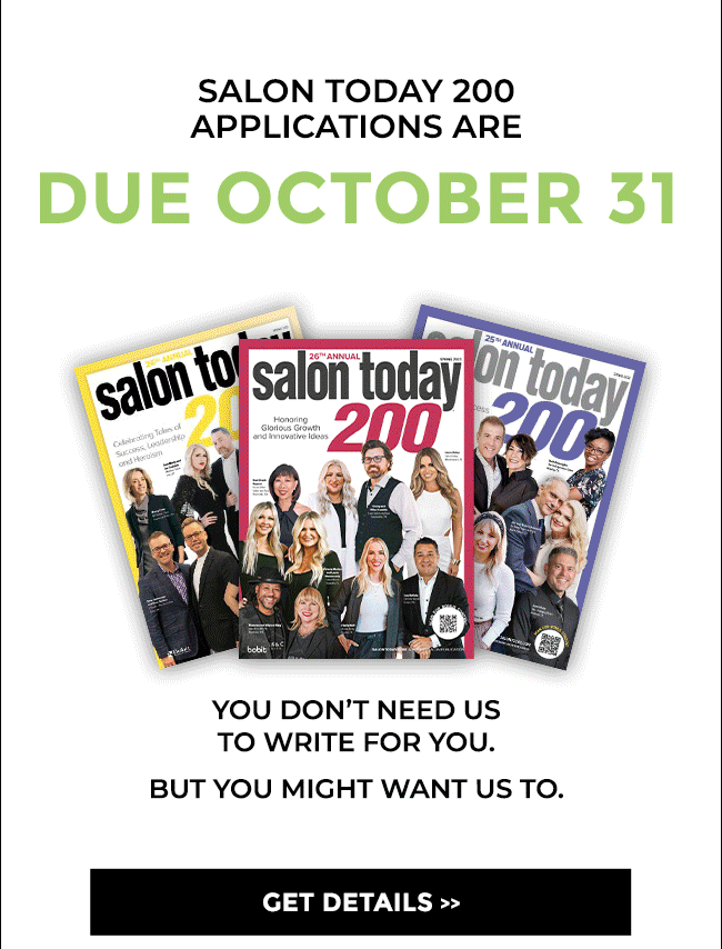 SALON TODAY 200 APPLICATIONS DUE OCT 31