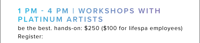 Workshops with platinum artists