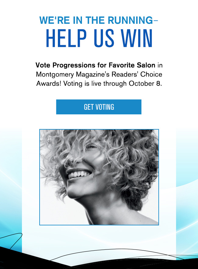 Vote Progressions Best of Montgomery - Best Salon Vote through October 8