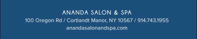 Ananda Salon and Spa, Cortlandt Manor, NY