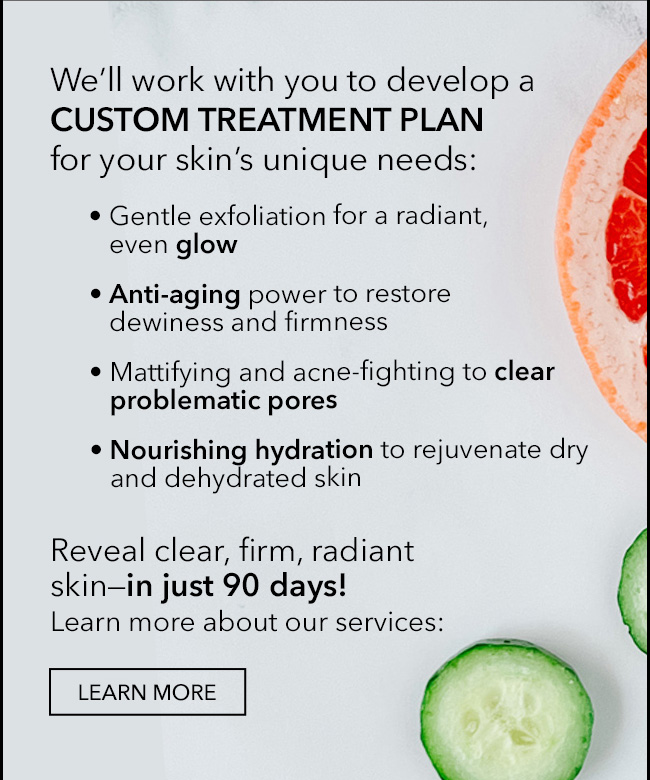 Custom treatment plan - learn more