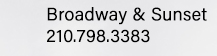 210.798.3383 Broadway & Sunset