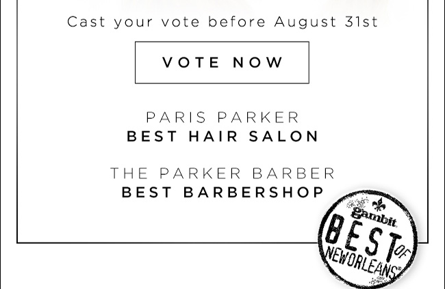 Vote Now - before Aug 27 Best Hair Salon and Barbershop