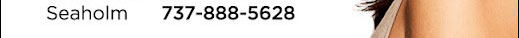 TEXT SEAHOLM 737.888.5628